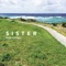 SISTER - Single ジャケット写真