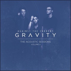 Gravity (The Acoustic Sessions, Vol. II) - EP