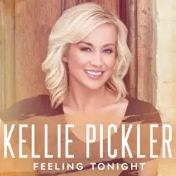 Feeling Tonight - Single - Kellie Pickler