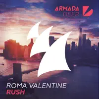 Rush (Radio Edit) — Roma Valentine