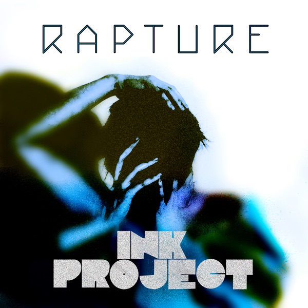 Rapture - Single