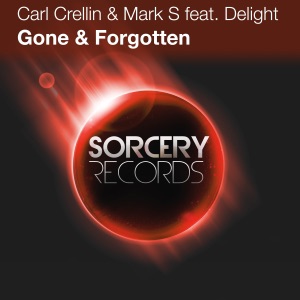 Gone & Forgotten (feat. Delight) - Single