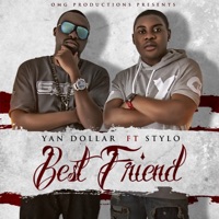 Best Friend (feat. Stylo) [Radio Edit] - Single - Yan Dollar