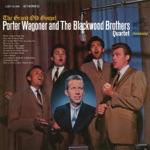 Porter Wagoner & The Blackwood Brothers Quartet - There's a Higher Power