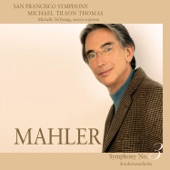 Mahler: Symphony No. 3 in D Minor - Kindertotenlieder artwork