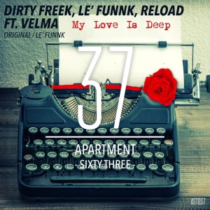My Love Is Deep (Le' Funnk Remix) [feat. Velma]