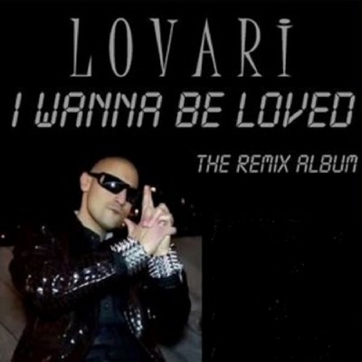 I Wanna Be Loved - The Remix Album