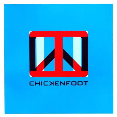 III - Chickenfoot III - Chickenfoot
