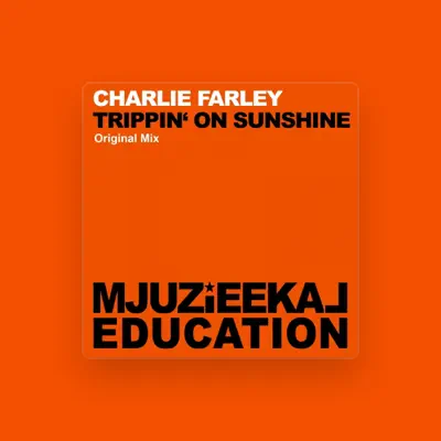 Listen to Charlie Farley, watch music videos, read bio, see tour dates & more!