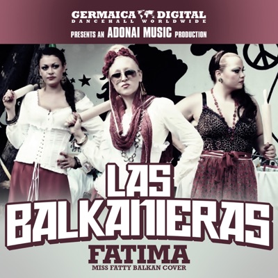 Song - Fatima - Las Balkanieras
