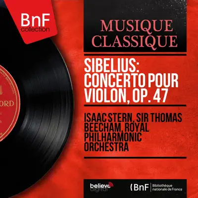 Sibelius: Concerto pour violon, Op. 47 (Mono Version) - EP - Royal Philharmonic Orchestra