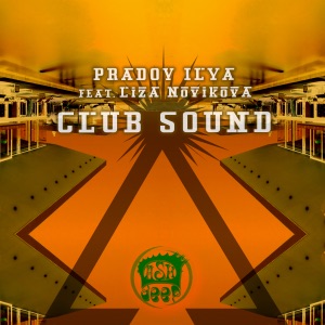 Club Sound (feat. Liza Novikova) - Single