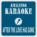 After the love has gone