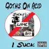 Stream & download I Suck - EP