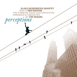 Perceptions (feat. Tim Hagans)