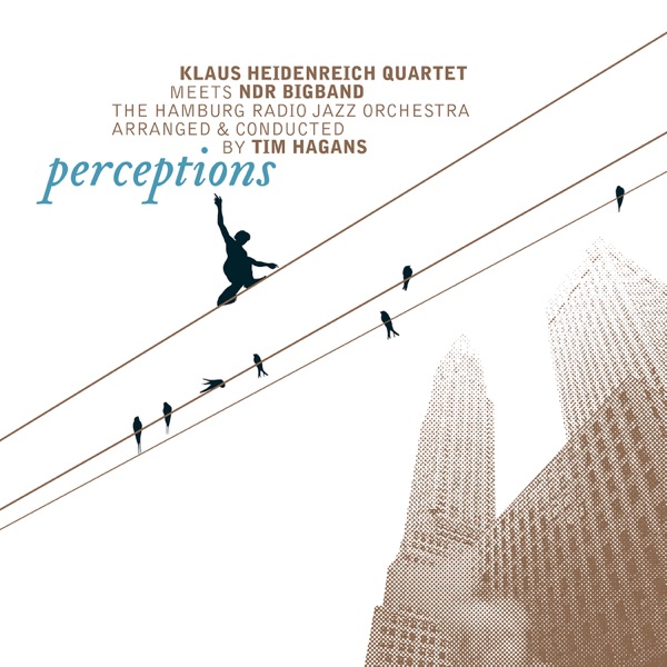 Perceptions (feat. Tim Hagans)