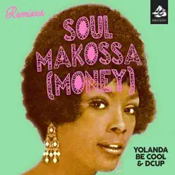 Soul Makossa (Money) [Remixes] - EP - DCUP