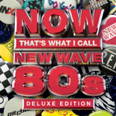 NOW That's What I Call New Wave 80s (Deluxe Edition) - Various Artists