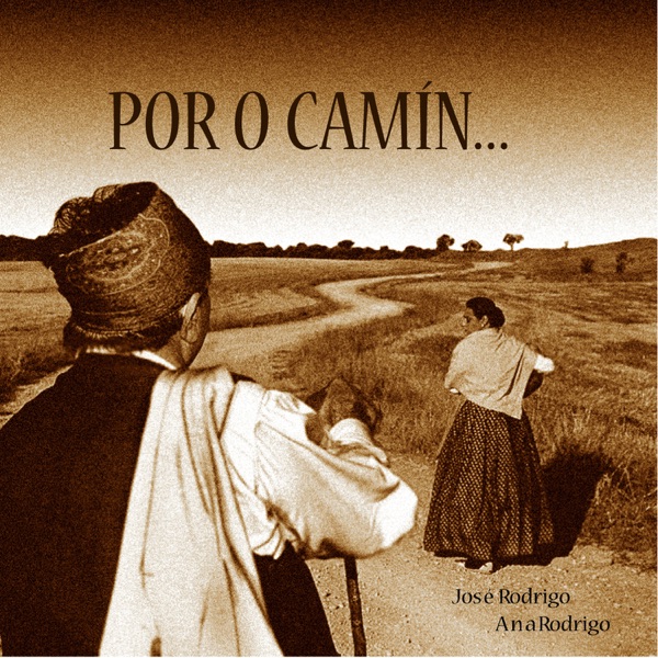Por o Camín (feat. Rondalla de la Agrupación Folklórica Santa Cecilia)