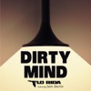 Dirty Mind (feat. Sam Martin) - Single artwork