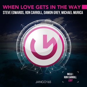 When Love Gets in the Way - Single