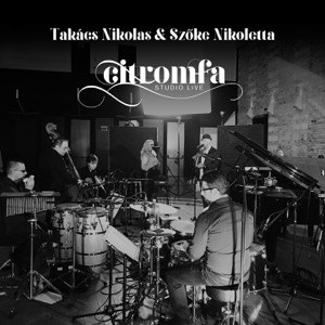 Citromfa (Studio Live) - Single