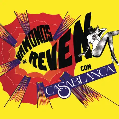 Vámonos de Reven... - Casablanca