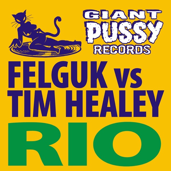 Rio (Felguk vs. Tim Healey) - Single