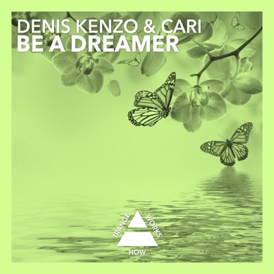Be a Dreamer - Single