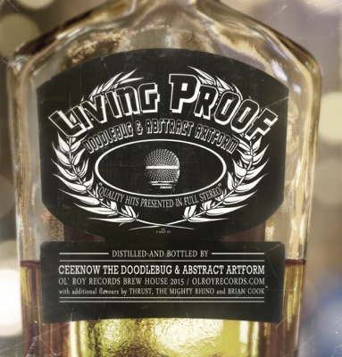 Living Proof [feat. Doodlebug & Abstract Artform] - EP