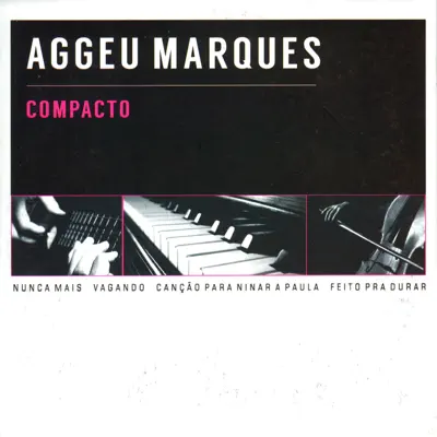 Compacto - EP - Aggeu marques