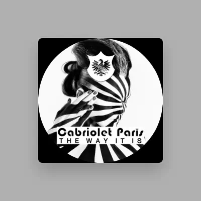 Listen to Cabriolet Paris, watch music videos, read bio, see tour dates & more!