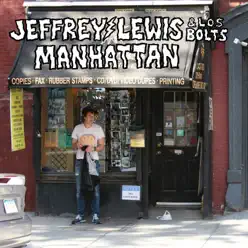 Manhattan - Jeffrey Lewis Manhattan - Jeffrey Lewis