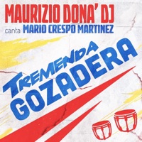 Tremenda Gozadera (feat Mario Crespo Martinez)