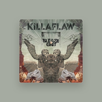 Listen to Killaflaw, watch music videos, read bio, see tour dates & more!