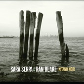 Sara Serpa/Ran Blake - Fine and Dandy