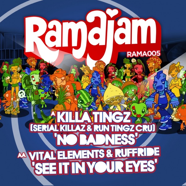 No Badness / See It In Your Eyes (feat. Serial Killaz, Run Ting, Ruffride & Vital Elements) - Single