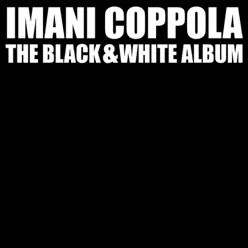 Black & White Album - Imani Coppola