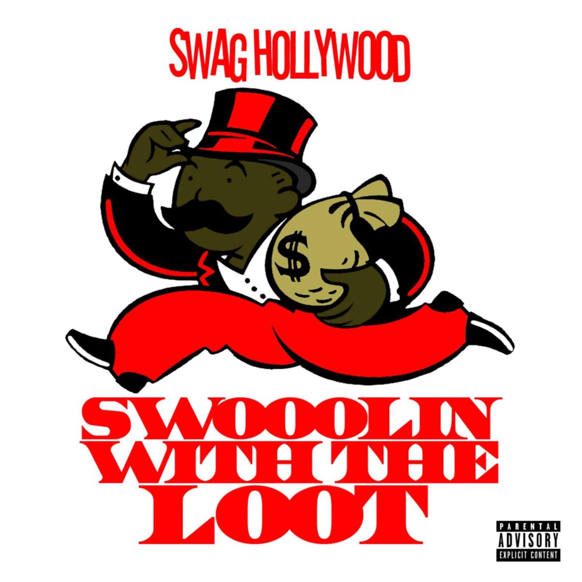 listen, Swooolin With the Loot - Single, Swag Hollywood, music, singles, so...