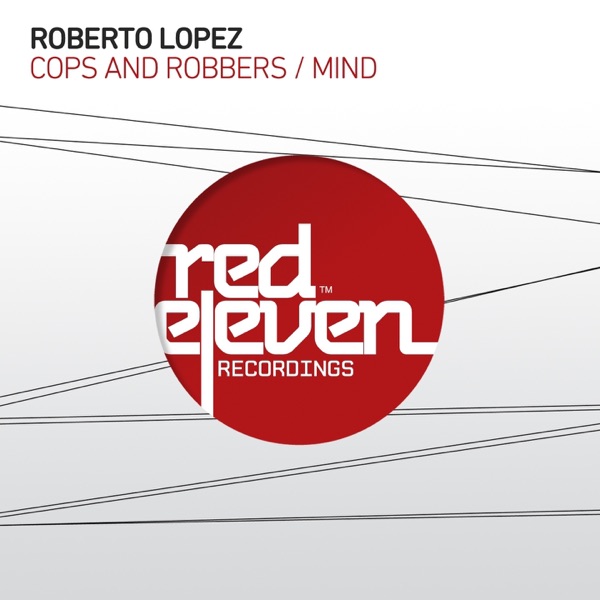 Cops and Robbers / Mind - Single