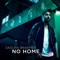 No Home - Sascha Braemer lyrics