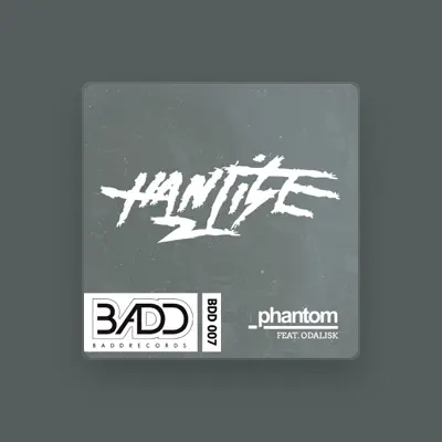 Listen to Hantise, watch music videos, read bio, see tour dates & more!