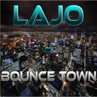 Bounce Town - Single - Lajo