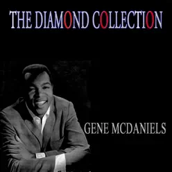 The Diamond Collection - Gene McDaniels The Diamond Collection - Gene McDaniels