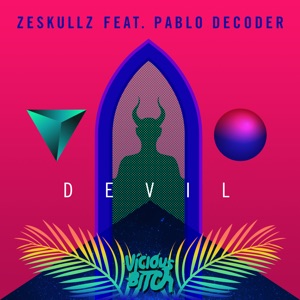 Devil (feat. Pablo Decoder) - EP