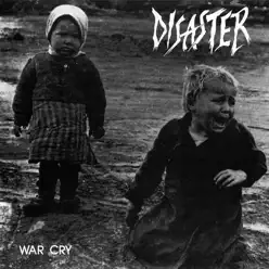 War Cry - Disaster War Cry - Disaster