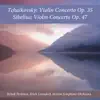 Boston Symphony Orchestra, Erich Leinsdorf & Itzhak Perlman - Violin Concerto in D Major, Op. 35: II. Canzonetta. Andante