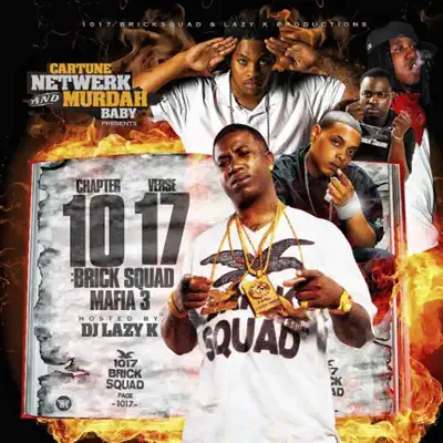 Brick Squad Mafia, Pt. 3 - Gucci Mane Brick Squad Mafia, Pt. 3 - Gucci Mane