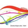 Zenska Klapa Luka - I Za Kraj Nešto Sasvim Drugačije... (Ljeto I Ja)