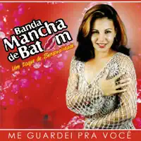 Verdadeiro Amor — Banda Mancha de Batom